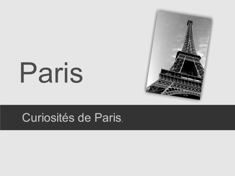 Curiosités de Paris. Paris